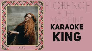 Florence + The Machine [#KARAOKE] King
