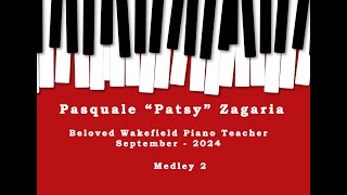 Pasquale "Patsy" Zagaria Filmed at First Baptist Church Wakefield Medley 2