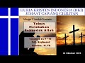 Ibadah Minggu 17 setelah Trinitatis - HKI Cawang Cililitan | Pdt. Keyboard Seal Munthe, M.Th