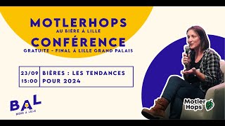 Les tendances de bières pour 2024 - Conférence BAL (Bière À Lille)