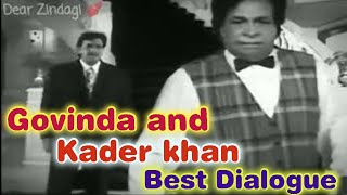 Govinda&kader khan Naseeb Movie Dialogue Dear Zindagi 2020