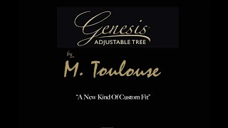 M TOULOUSE GENESIS ADJUSTABLE TREE