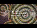 Trinity Bloomington | Holy Eucharist Rite II | Sunday, January 30, 2022