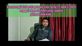 kumno ngi thep iaka vote sngap iaka jingkren i pastor