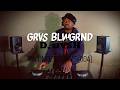 GRVS BLWGRND presents: D. DVSH — RW.UNFLTRD.WVS [004] | Amapiano, Private School, Amapholas Mix