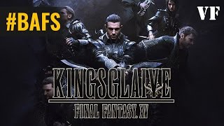 Kingsglaive – Final Fantasy XV - Bande Annonce VF - 2016