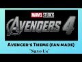 Avengers Endgame Theme (fan made): Save Us