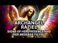 Archangel Raziel: Signs of Her Presence and Her Channeled Message To You