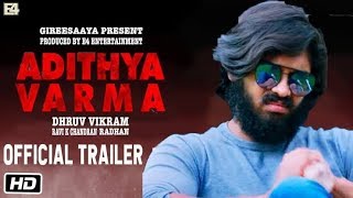 Adithya Varma - Fan made Trailer | Dhruv Vikram | Gireesaaya | Ravi K Chandran ISC | 2019