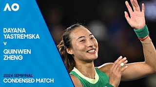 Dayana Yastremska v Qinwen Zheng Condensed Match | Australian Open 2024 Semifinal