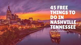 45 Free Things to do in Nashville Tennessee