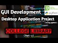 [part-2] Build a GUI Python project desktop App complete tutorial | python gui projects |AviUpadhyay
