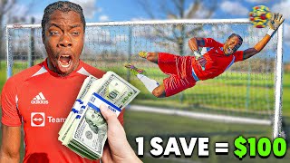 Suprising My Goalkeeper, 1 Save = £100