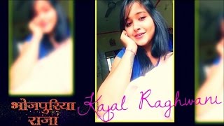 KAJAL RAGHWANI | HIT SONG Medley | BHOJPURIYA RAJA
