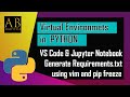How to create a Virtual Environment in Python | Add VENV to Jupyter Notebook and VS Code