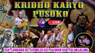 #LIVE Jaranan Pegon Clasik Original  KRIDHO KARYO PUSOKO Di Dsn Sawahan Ds Sidorejo Tulungagung