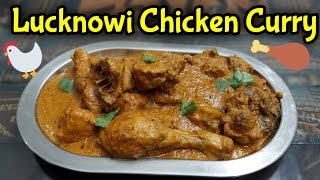 Lucknow Style Chicken Curry | Lucknowi Chicken Masala Recipe | Awadhi Chicken | Chicken Curry