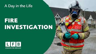 A Day in The Life: Fire Investigation Team