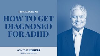 How to Get Diagnosed for ADHD