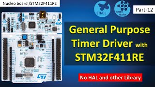 12 General Purpose Timer driver with stm32F4 Nucleo Board