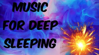 Music For Deep Sleeping.Relaxation,Peace.