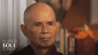 Thich Nhat Hanh on Living the Life of a Monk | SuperSoul Sunday | Oprah Winfrey Network