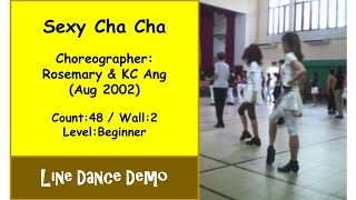 (Line Dance) Sexy Cha Cha - K C Ang \u0026 Rosemary Ang