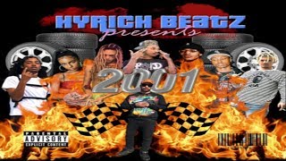 Hyrich Beatz - 2001 (Full Mixtape)