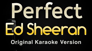 Perfect - Ed Sheeran (Karaoke Songs With Lyrics - Original Key)