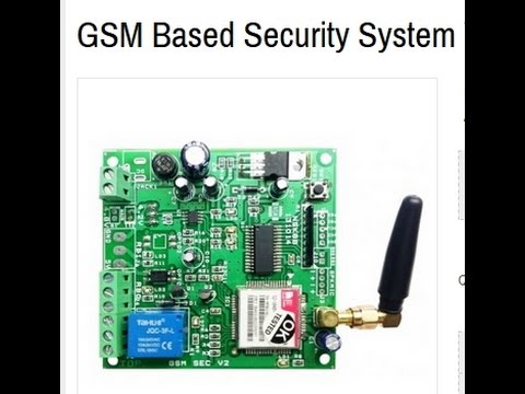 GSM BASED SECURITY SYSTEM GSM BASED SECURITY SYSTEM