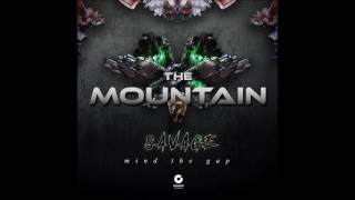 Savage - The Mountain