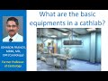 What are the basic equipments in a cathlab?