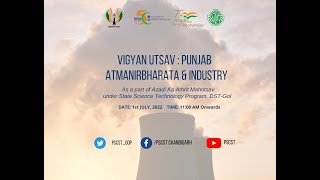 VIGYAN UTSAV PUNJAB: Atmanirbharata & Industry