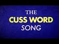 The Cuss Word Song 5000% Volume (bass Boosted) (earrape)