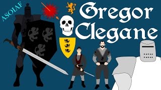 ASOIAF: Gregor Clegane - Focus Series (Book Spoilers)