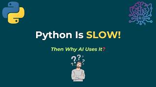 Python Is Slow… So Why Does AI Use Python Everywhere?