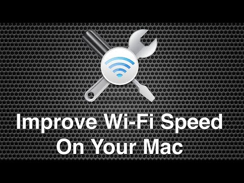 Improve Wi-Fi Speed And Performance On Your Mac Improve Wi-Fi Speed And Performance On Your Mac
