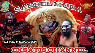 🔴Live JARANAN BUTO SANDEL MUDA, PEDOTAN RINGIN TELU