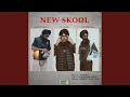 New Skool (feat. 808lovz)