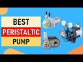 Top 10 Best Peristaltic Pump in 2024