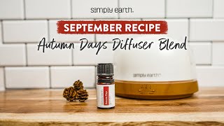 Embrace Autumn with This Fall Diffuser Blend Recipe