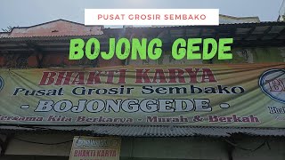 BELANJA DI PUSAT GROSIR SEMBAKO BHAKTI KARYA BOJONG GEDE