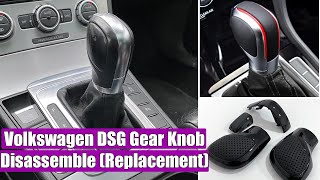 How to replace (disassemble) DSG Gear Knob VW Passat B7, B8, CC, Tiguan, Touran, Golf Mk7 GTI, Skoda