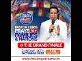 LIVE HEALING STREAM SERVICE WITH PASTOR CHRIS GRAND FINALE