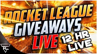 Rocket league LIVE - Giveaways/Trading/Tournaments 12hrs Stream