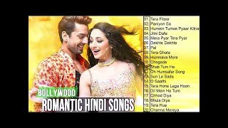 BOLLYWOOD ROMANTIC HINDI SONGS 2019 |  Top 20 Heart Touching Songs 2019 |Latest Bollywood Songs 2019