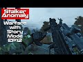 Stalker Anomaly | Warfare With Story Mode | Episode 12 | Survival | FPS | Realistic | Horror