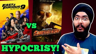 Hollywood vs Indian Mass Movies - The Hypocrisy of the Indian Audience | Fast 9 vs Sooryavanshi