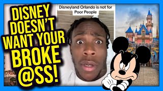 Disney Doesn't Want YOUR Broke @SS!