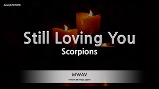 Scorpions-Still Loving You (Karaoke Version)
